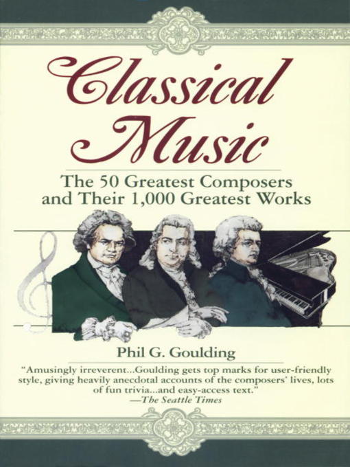 Title details for Classical Music by Phil G. Goulding - Wait list